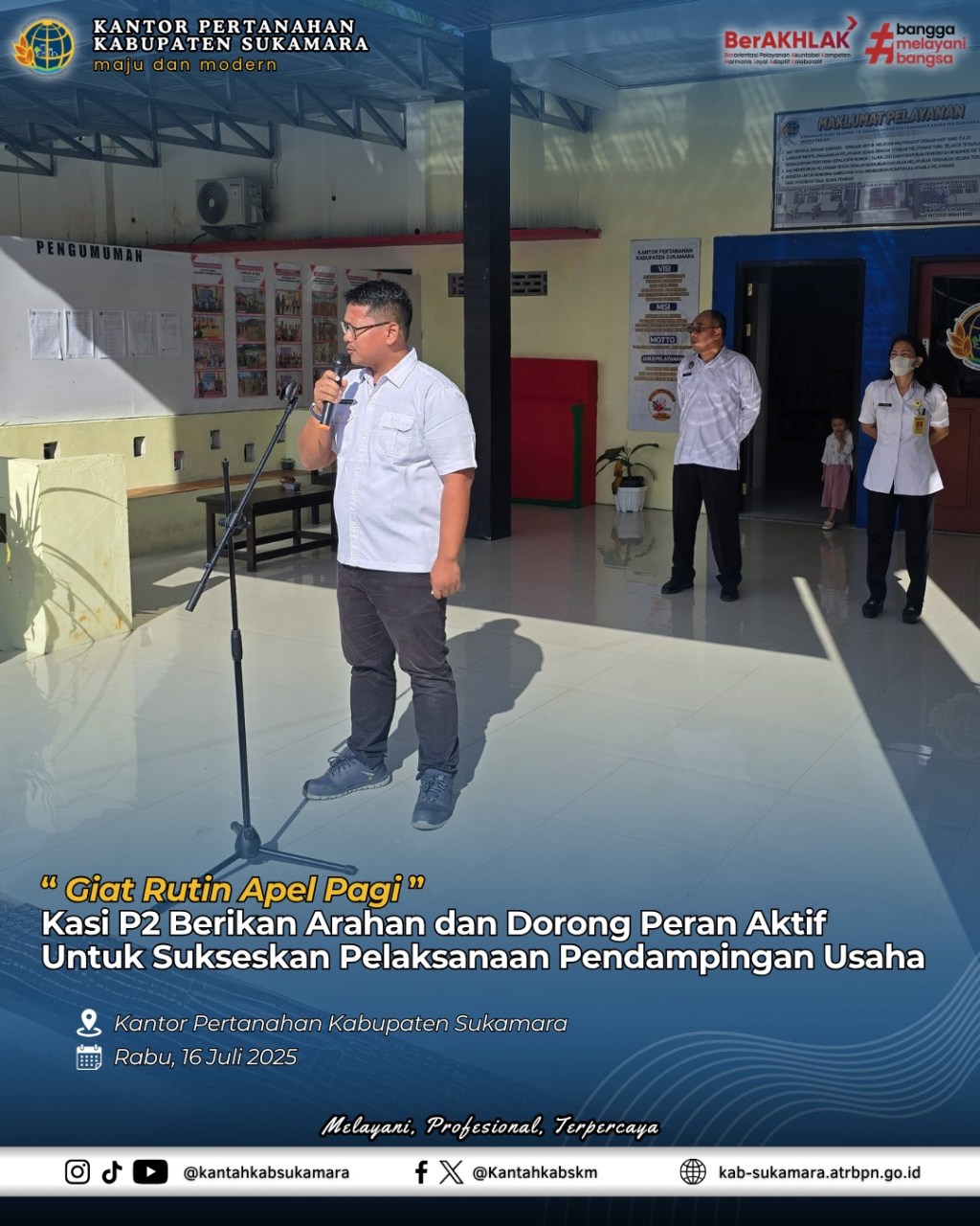 Kasi P2 Kantah Sukamara Berikan Arahan dalam Apel Pagi dan Dorong Peran Aktif Untuk Sukseskan Pelaksanaan Pendampingan&nbsp;Usaha