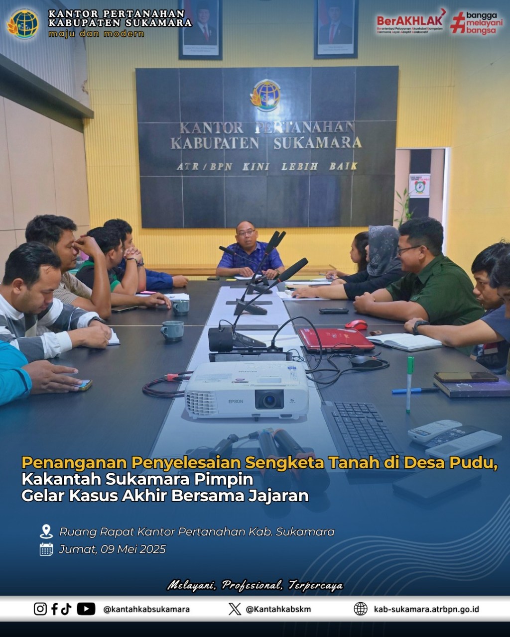 Penanganan Penyelesaian Sengketa Tanah di Desa Pudu, Kakantah Sukamara Pimpin Gelar Kasus Akhir Bersama&nbsp;Jajaran