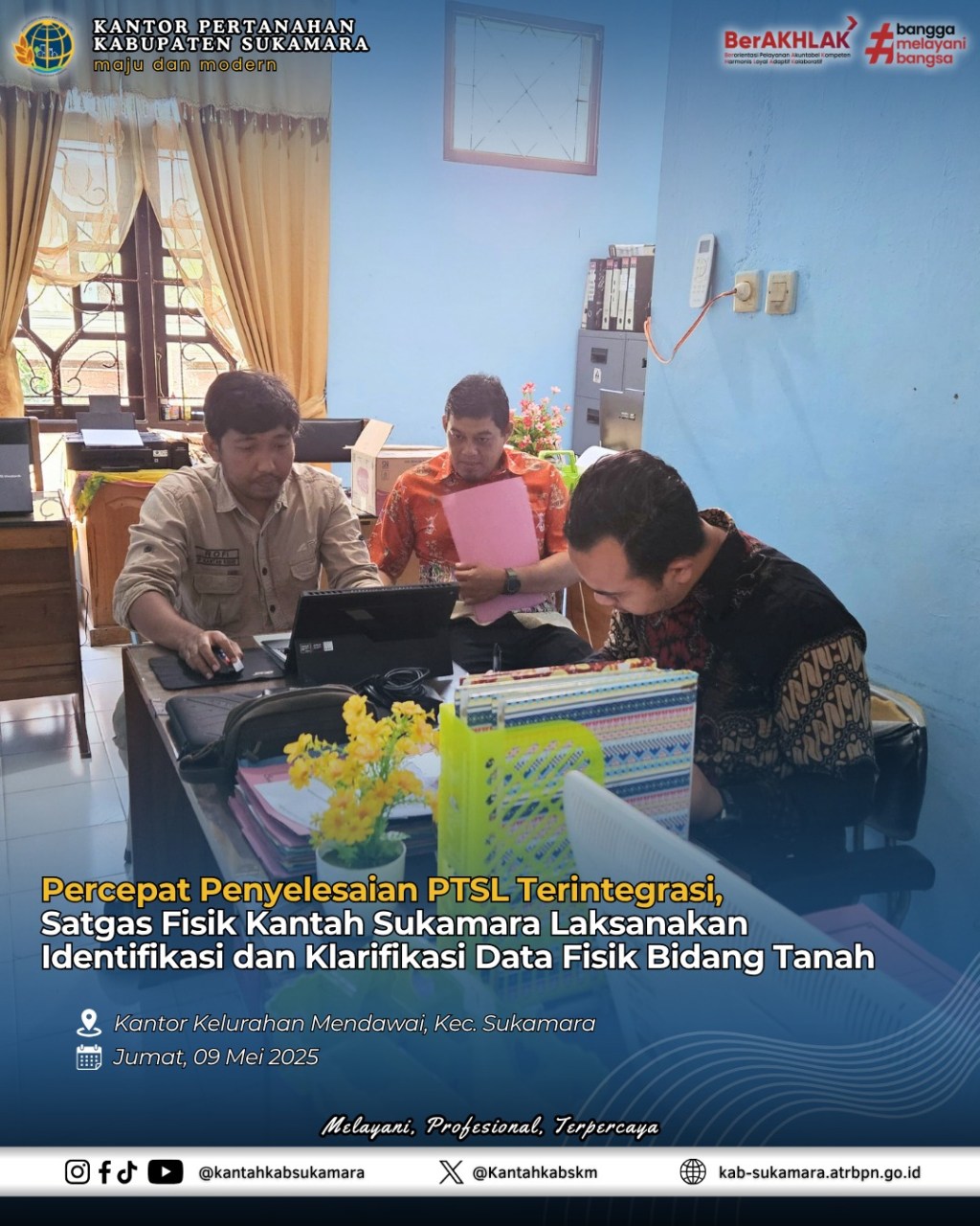 Percepat Penyelesaian PTSL Terintegrasi, Satgas Fisik Kantah Sukamara Laksanakan Identifikasi dan Klarifikasi Data Fisik Bidang&nbsp;Tanah