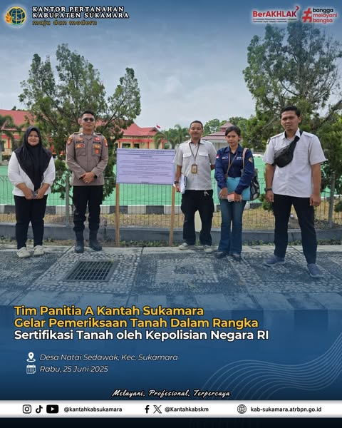 Pemeriksaan Tanah oleh Kantah Sukamara pada 25 Juni&nbsp;2025