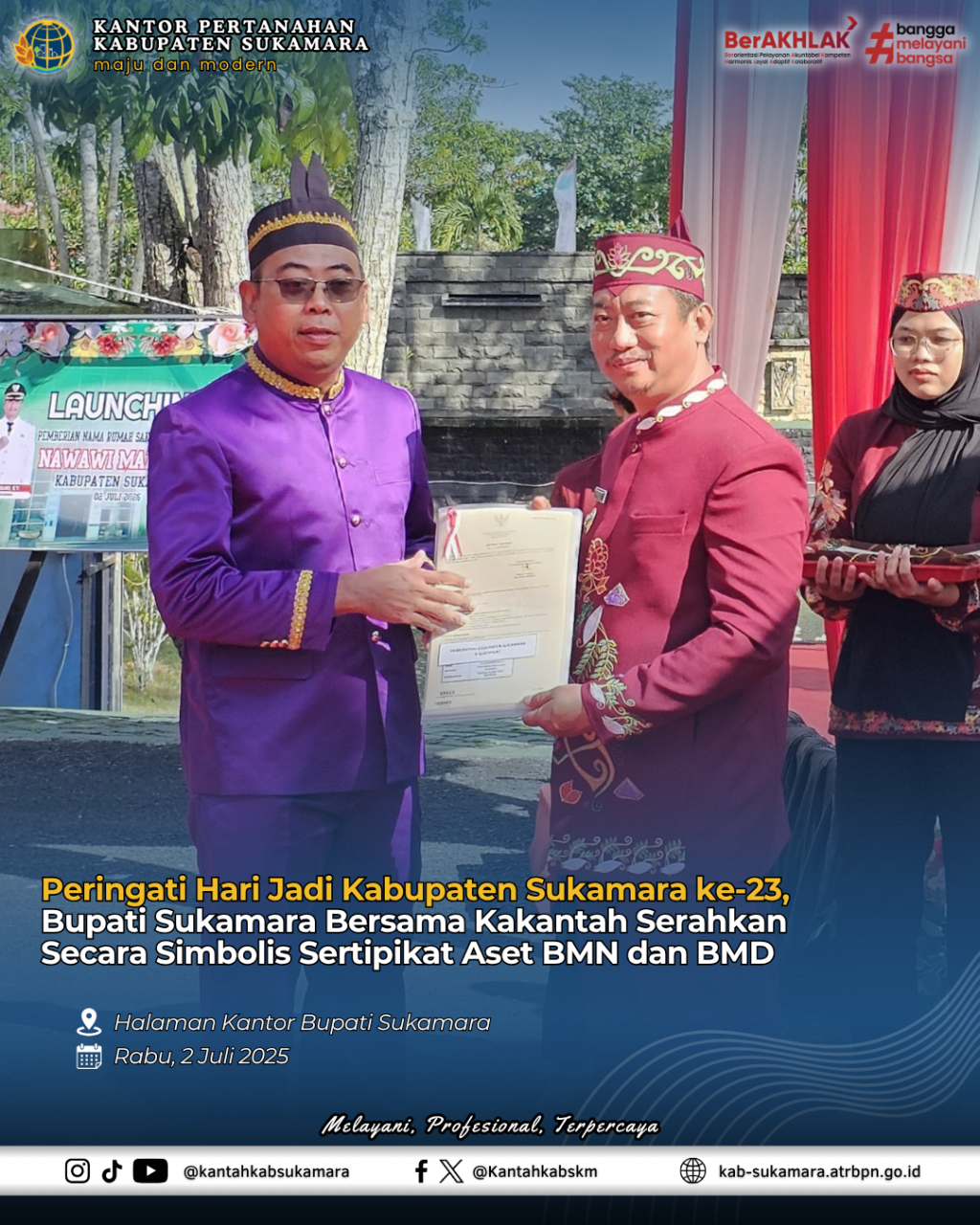 Peringati Hari Jadi Kabupaten Sukamara ke-23, Bupati Sukamara Bersama Kakantah Serahkan Secara Simbolis Sertipikat Aset BMN dan&nbsp;BMD