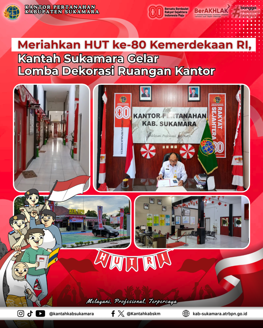 Meriahkan HUT ke-80 Kemerdekaan RI, Kantah Sukamara Gelar Lomba Dekorasi Ruangan&nbsp;Kantor