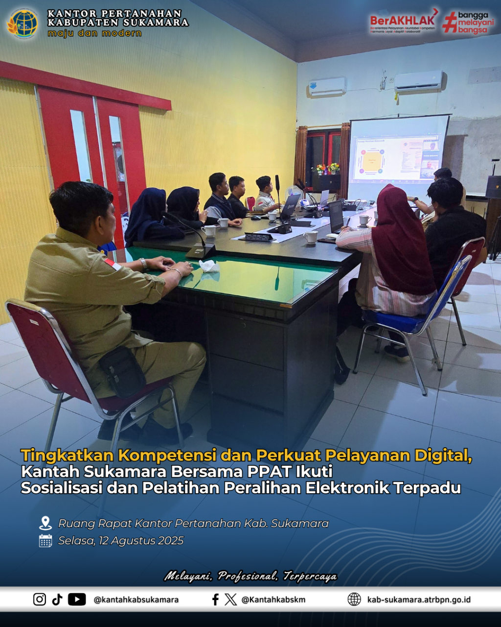 Tingkatkan Kompetensi dan Perkuat Pelayanan Digital,Kantah Sukamara Bersama PPAT IkutiSosialisasi dan Pelatihan Peralihan Elektronik&nbsp;Terpadu