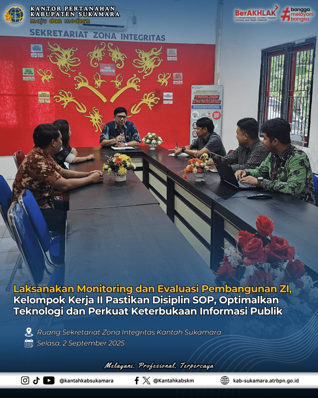 Laksanakan Monitoring dan Evaluasi Pembangunan ZI, Kelompok Kerja II Pastikan Disiplin SOP, Optimalkan Teknologi dan Perkuat Keterbukaan Informasi&nbsp;Publik