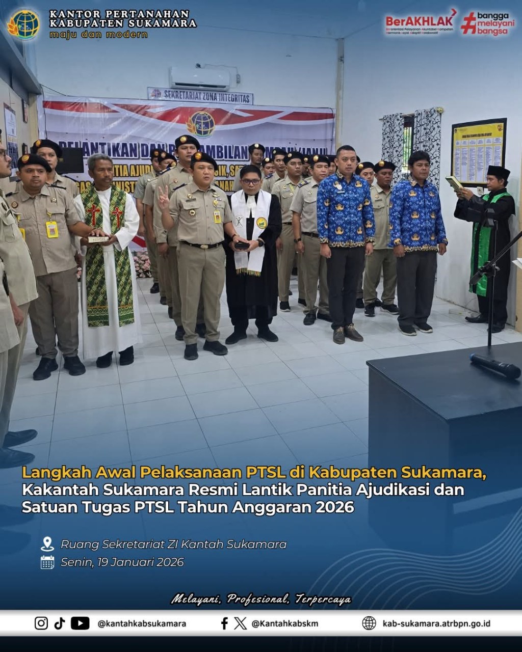 Langkah Awal Pelaksanaan PTSL di Kabupaten Sukamara, Kakantah Sukamara Resmi Lantik Panitia Ajudikasi dan Satuan Tugas PTSL Tahun Anggaran 2026