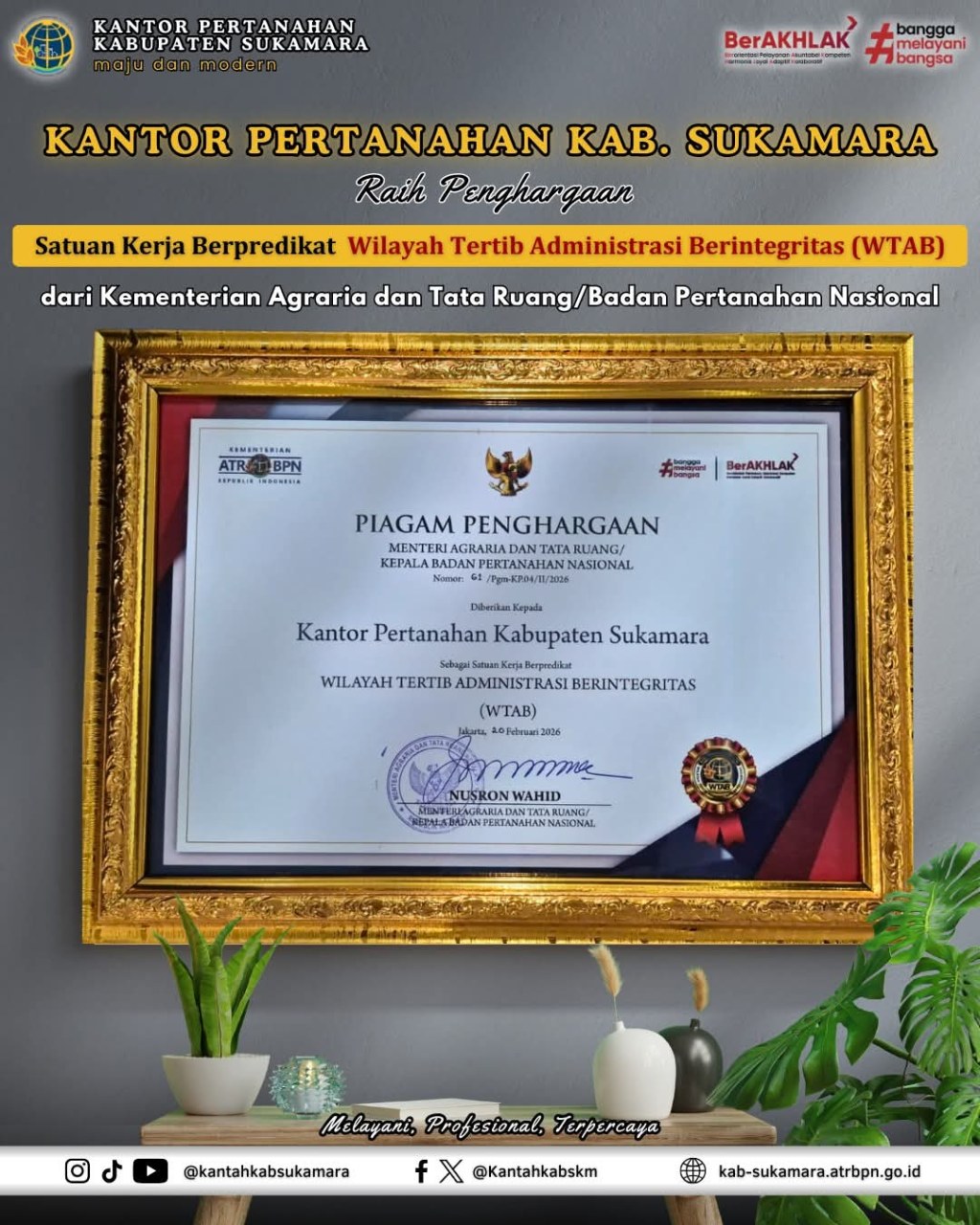 Kantor Pertanahan Kabupaten Sukamara Raih Penghargaan Satuan Kerja Berpredikat Wilayah Tertib Administrasi Berintegritas (WTAB) dari Kementerian&nbsp;ATR/BPN