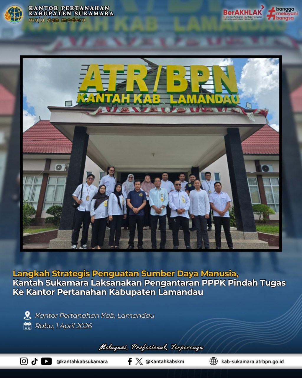 Langkah Strategis Penguatan Sumber Daya Manusia, Kantah Sukamara Laksanakan Pengantaran PPPK Pindah Tugas Ke Kantor Pertanahan Kabupaten&nbsp;Lamandau