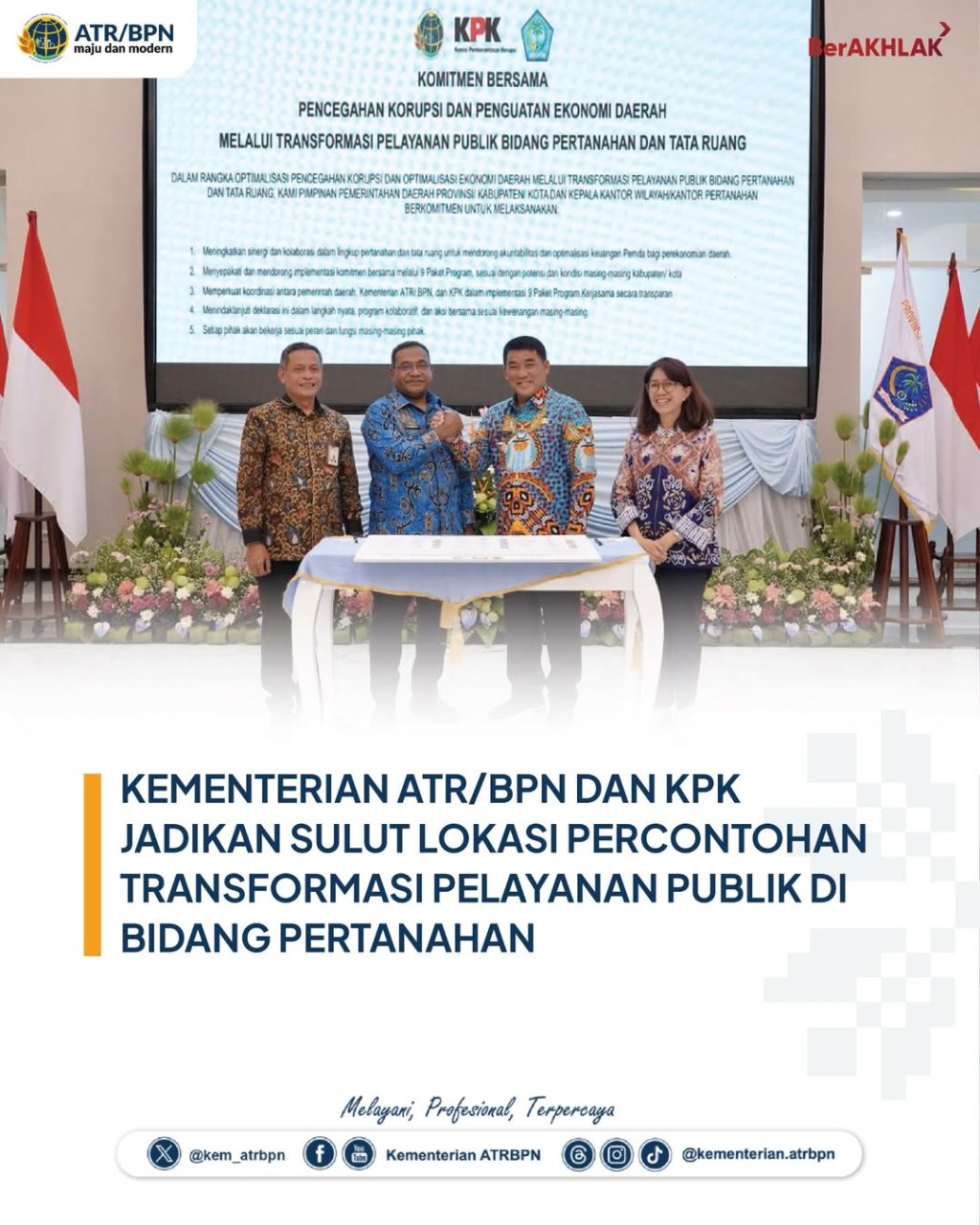 Kementerian ATR/BPN dan KPK Jadikan SULUT Lokasi Percontohan Transformasi Pelayanan Publik di Bidang&nbsp;Pertanahan