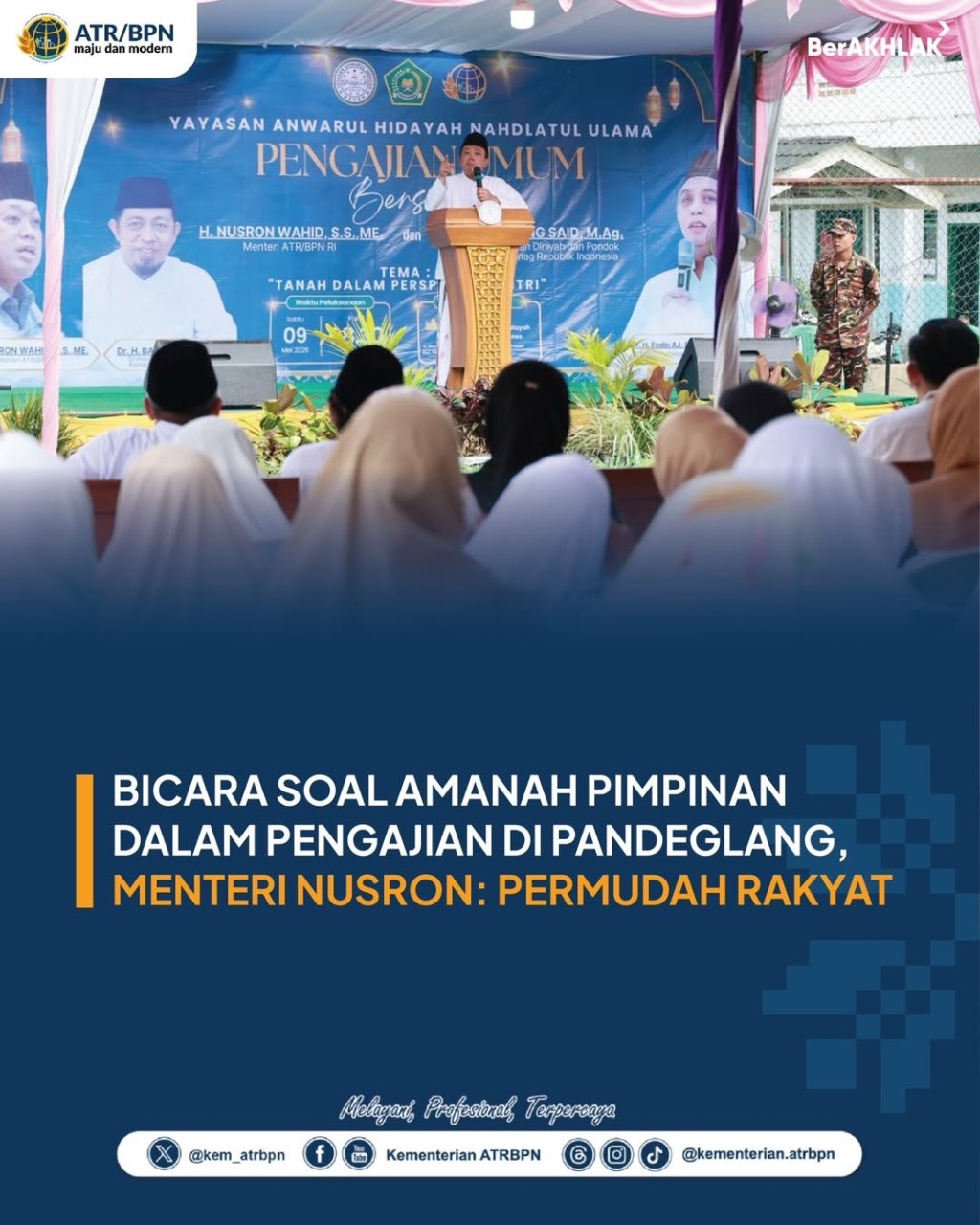 Pemimpin Memiliki Amanah Untuk Menghadirkan Pelayanan Yang Memudahkan dan Memberikan Manfaat Bagi&nbsp;Masyarakat.