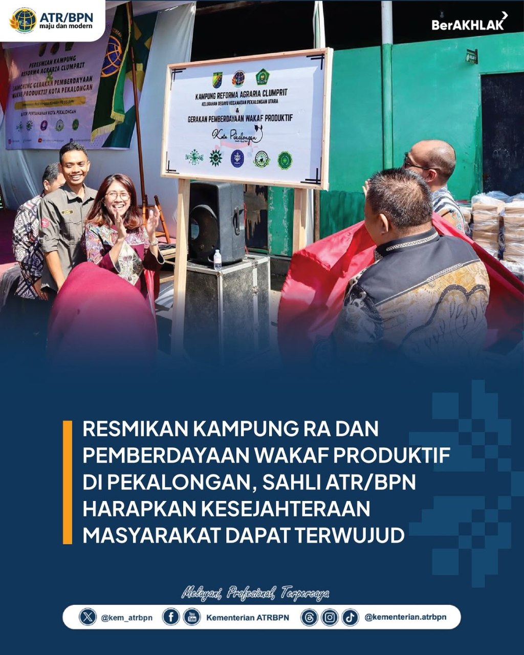 Staf Ahli Bidang Partisipasi Masyarakat dan Pemerintah Daerah Kementerian ATR/BPN meluncurkan Gerakan Pemberdayaan Wakaf Produktif di Kota&nbsp;Pekalongan