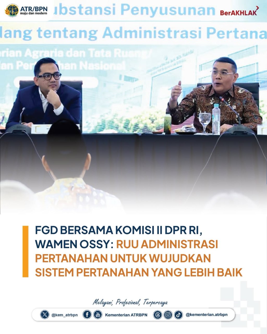 Wamen ATR/BPN Ossy FGD Bersama Komisi II DPR&nbsp;RI