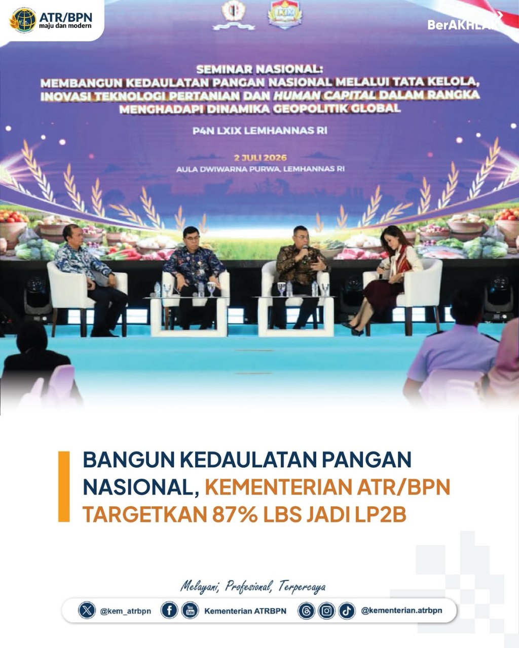 Kementerian ATR/BPN Tergetkan 87% LBS Jadi&nbsp;LP2B