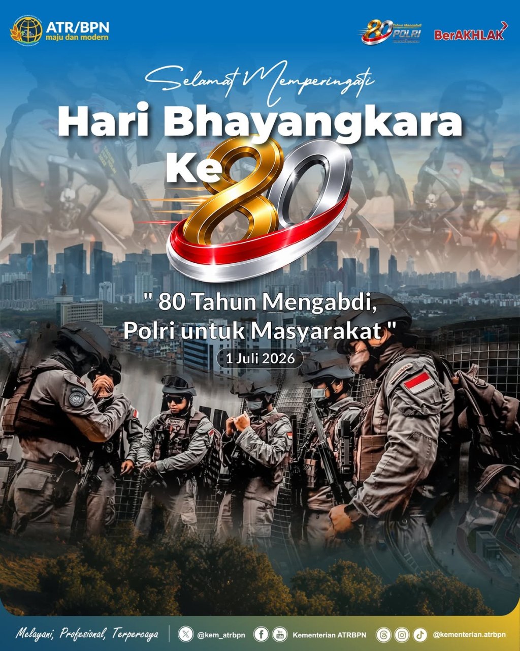 Selamat Memperingati Hari Bhayangkara Ke-80